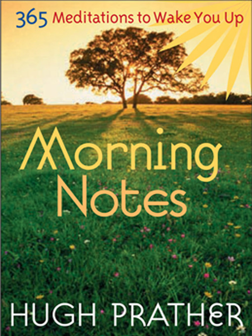 Title details for Morning Notes by Hugh Prather - Available